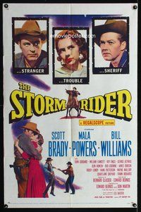 3c830 STORM RIDER 1sh '57 stranger Scott Brady, sheriff Bill Williams, Mala Powers is trouble!
