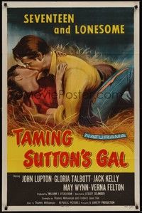 3c864 TAMING SUTTON'S GAL 1sh '57 she's seventeen & lonesome and kissing in the hay!