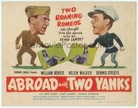 3d112 ABROAD WITH 2 YANKS TC '44 Marines William Bendix & Dennis O'Keefe lust after Helen Walker!