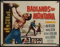 3f391 BADLANDS OF MONTANA 1/2sh '57 artwork of Rex Reason whipped for crimes he did not commit!