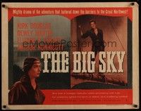 3f407 BIG SKY 1/2sh R56 Kirk Douglas in Howard Hawks's mighty adventure of the Great Northwest!