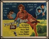 3f604 PRIVATE HELL 36 style A 1/2sh '54 sexy Ida Lupino makes men steal and kill, Don Siegel!
