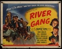 3f613 RIVER GANG 1/2sh '45 Gloria Jean, John Qualen, how they crack the river racketeers!