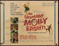 3f693 UNSINKABLE MOLLY BROWN 1/2sh '64 Debbie Reynolds, get out of the way or hit in the heart!
