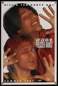 3k051 BILL & TED'S BOGUS JOURNEY style A teaser DS 1sh '91 Keanu Reeves, Alex Winter, pressed hams!