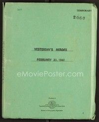 3m196 YESTERDAY'S HEROES temporary draft script February 20, 1940, screenplay by Geraghty & Brent!