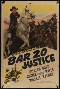 3t053 HOPALONG CASSIDY style A stock 1sh '40s William Boyd as Hopalong Cassidy, Bar 20 Justice!