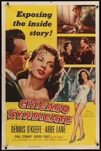 3t167 CHICAGO SYNDICATE 1sh '55 full-length sexy Abbe Lane, Dennis O'Keefe, the inside story!
