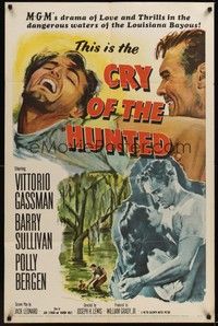 3t206 CRY OF THE HUNTED 1sh '53 Polly Bergen, Barry Sullivan & Vittorio Gassman in Louisiana bayou