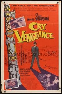 3t208 CRY VENGEANCE 1sh '55 Mark Stevens, film noir, cool totem pole art!