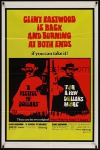 3t303 FISTFUL OF DOLLARS/FOR A FEW DOLLARS MORE 1sh '69 Eastwood is back & burning at both ends!