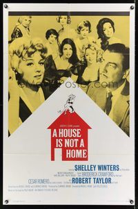 3t442 HOUSE IS NOT A HOME 1sh '64 Shelley Winters, Robert Taylor & 7 sexy hookers in brothel!