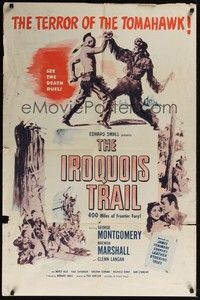 3t465 IROQUOIS TRAIL 1sh R55 art of George Montgomery fighting with Native American!