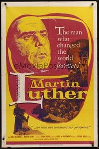 3t617 MARTIN LUTHER 1sh '53 directed by Irving Pichel, most famous rebel against Catholic church!