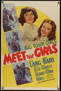 3t623 MEET THE GIRLS 1sh '38 great image of the sexy Big Town Girls June Lang & Lynn Bari!