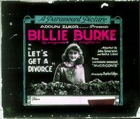 3w167 LET'S GET A DIVORCE glass slide '18 Billie Burke wants out, but her husband doesn't!