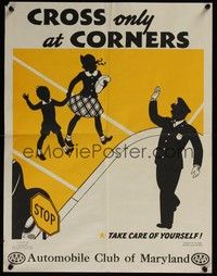 3y078 CROSS ONLY AT CORNERS special 17x22 '44 pedestrian safety poster, cool artwork!