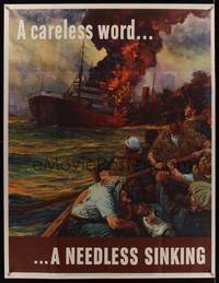 3y027 CARELESS WORD... ...A NEEDLESS SINKING war poster '42 WWII. art by Anton Otto Fischer!