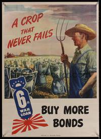 3y028 CROP THAT NEVER FAILS war poster '44 WWII. great art of farmer by E.V. Johnson!