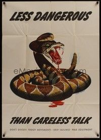 3y046 LESS DANGEROUS THAN CARELESS TALK war poster '44 WWII, great art of rattlesnake by Dorne!