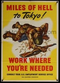 3y049 MILES OF HELL TO TOKYO war poster '45 WWII, Seneil art of wounded soldier!