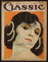 3z053 CLASSIC MAGAZINE magazine August 1923 wonderful portrait of Pola Negri by E. Dahl!
