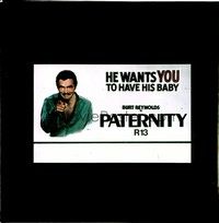 4c219 PATERNITY Aust glass slide '81 great parody of Burt Reynolds pointing like Uncle Sam!