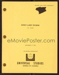 4c165 GRAY LADY DOWN revised final draft script Sept 17, 1976, screenplay by Whittaker & Sackler!