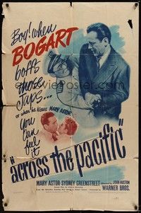 4d015 ACROSS THE PACIFIC  1sh '42 when Humphrey Bogart boffs, you can feel it!