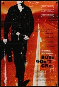 4d134 BOYS DON'T CRY  1sh '99 Hilary Swank, a true story about finding the courage to be yourself!