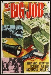 4d097 BIG JOB  English 1sh '65 Sid James, Sylvia Syms, cool Chantrell artwork of money & gun!