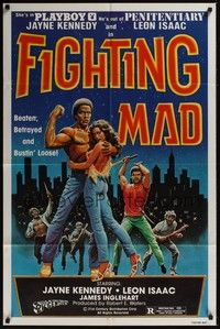 4d318 FIGHTING MAD  1sh '78 Leon & Jayne Kennedy, beaten, betrayed, and bustin' loose!