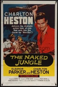 4d560 NAKED JUNGLE  1sh R60 huge image of Charlton Heston with rifle, Eleanor Parker, George Pal!