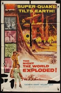 4d577 NIGHT THE WORLD EXPLODED  1sh '57 a super-quake tilts the Earth, nature goes mad!