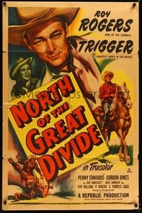 4d584 NORTH OF THE GREAT DIVIDE  1sh '50 great art of cowboy Roy Rogers + riding on Trigger!