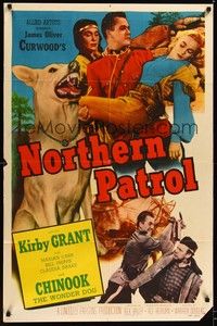 4d585 NORTHERN PATROL 1sh '53 Kirby Grant & Chinook the Wonder Dog!