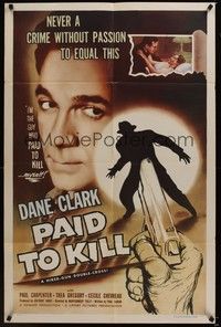 4d616 PAID TO KILL  1sh '54 Dane Clark is the guy who paid to kill himself, cool image!