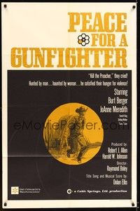 4d626 PEACE FOR A GUNFIGHTER  1sh '66 Burt Berger was hunted by man and haunted by woman!