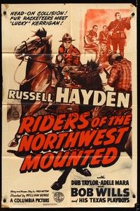 4d702 RIDERS OF THE NORTHWEST MOUNTED  1sh '43 Russell Hayden in the Mounted Police!