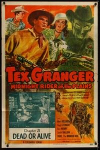 4d867 TEX GRANGER style A Chap3 1sh '47 Robert Kellard western serial, Dead or Alive!