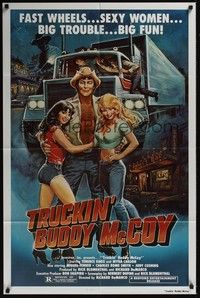 4d912 TRUCKIN' BUDDY McCOY  1sh '84 fast wheels, sexy women, big trouble!