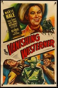 4d933 VANISHING WESTERNER  1sh '50 great artwork images of cowboy Monte Hale!