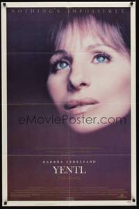 4d988 YENTL  1sh '83 close-up of star & director Barbra Streisand, nothing's impossible!