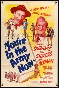 4d990 YOU'RE IN THE ARMY NOW  1sh '41 wacky Jimmy Durante & Phil Silvers w/sexy Jane Wyman!