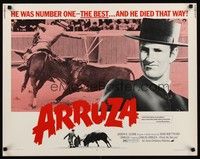 4g389 ARRUZA 1/2sh '72 Budd Boetticher directed, cool matador image, Carlos Arruza!