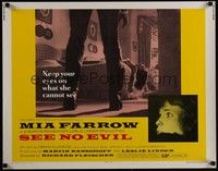 4g598 SEE NO EVIL 1/2sh '71 keep your eyes on what blind Mia Farrow cannot see!