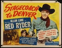 4g622 STAGECOACH TO DENVER style B 1/2sh '46 Allan 'Rocky' Lane as Red Ryder!