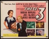 4g648 THESE THREE 1/2sh R54 Miriam Hopkins, Merle Oberon & Joel McCrea tortured by suppressed love
