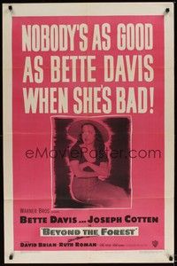 4r095 BEYOND THE FOREST 1sh '49 King Vidor, nobody's as good as smoking Bette Davis when she's bad