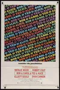 4r133 BOB & CAROL & TED & ALICE 1sh '69 Natalie Wood, Elliott Gould, Dyan Cannon, Robert Culp